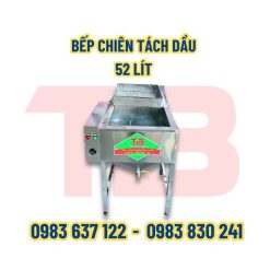 BẾP CHIÊN TÁCH DẦU